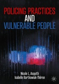 Cover: Policing Practices and Vulnerable People - Palgrave Macmillan