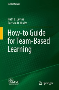 Enlarge image Cover: How-to Guide for Team-Based Learning - Springer