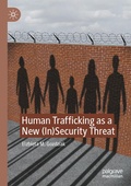 Cover: Human Trafficking as a New (In)Security Threat - Palgrave Macmillan