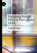 Cover: Explaining Foreign Policy in Post-Colonial Africa - Palgrave Macmillan