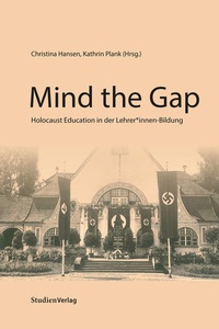 Enlarge image Cover: Mind the Gap - Studien Verlag