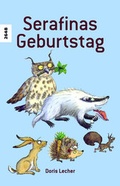 Cover: Serafinas Geburtstag - SJW Schweiz. Jugendschriftenwerk