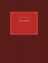 Enlarge image Cover: Über die Haut - BoD - Books on Demand