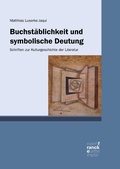Cover: Buchst&auml;blichkeit und symbolische Deutung - Narr Francke Attempto Verlag