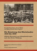 Cover: Die Besatzung des Rheinlandes 1918 bis 1930 - Aschendorff