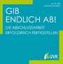 Cover: Gib endlich ab! - Uvk Verlag