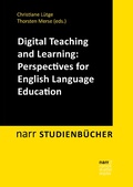 Cover: Digital Teaching and Learning: Perspectives for English Language Education - Narr Francke Attempto Verlag