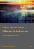 Cover: Bildung und Medienkompetenz - kopaed