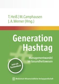 Cover: Generation Hashtag - MWV Medizinisch Wissenschaftliche Verlagsgesellschaft
