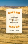 Abbildung von: Amber Waves - University of Chicago Press