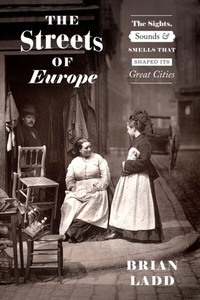 Bild: The Streets of Europe - University of Chicago Press