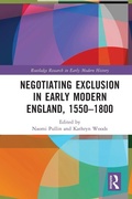 Cover: Negotiating Exclusion in Early Modern England, 1550-1800 - Routledge