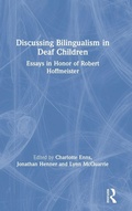 Cover: Discussing Bilingualism in Deaf Children - Routledge