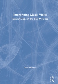 Enlarge image Cover: Interpreting Music Video - Routledge