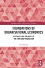 Cover: Foundations of Organisational Economics - Routledge