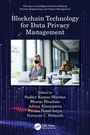 Cover: Blockchain Technology for Data Privacy Management - CRC Press