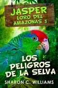Cover: Los Peligros de la Selva - Next Chapter