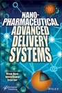 Cover: Nanopharmaceutical Advanced Delivery Systems - Wiley