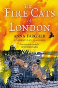 Cover: The Fire Cats of London - Macmillan Children's Books