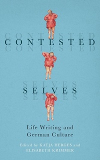 Enlarge image Cover: Contested Selves - Camden House Inc