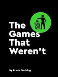 Abbildung von: The Games That Weren't - Bitmap Books