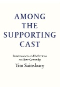 Cover: Among the Supporting Cast - Barbreck Publishers