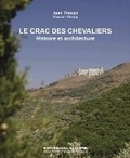 Cover: Le Crac des Chevaliers (Syrie) - Academie des inscriptions et belles-lettres