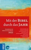 Cover: Mit der Bibel durch das Jahr 2022 - Kreuz Verlag