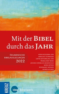 Abbildung von: Mit der Bibel durch das Jahr 2022 - Kreuz Verlag
