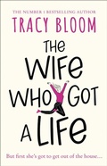 Cover: The Wife Who Got a Life - HarperCollins