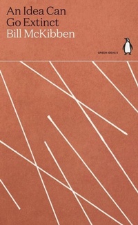 Enlarge image Cover: An Idea Can Go Extinct - Penguin Books Ltd