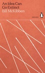 Cover: An Idea Can Go Extinct - Penguin Classics