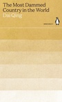 Cover: The Most Dammed Country in the World - Penguin Classics