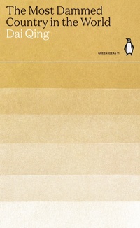 Enlarge image Cover: The Most Dammed Country in the World - Penguin Classics