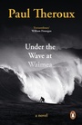 Cover: Under the Wave at Waimea - Hamish Hamilton Ltd
