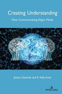 Enlarge image Cover: Creating Understanding - Peter Lang Verlag