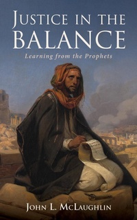 Enlarge image Cover: Justice in the Balance - Wipf and Stock Publishers