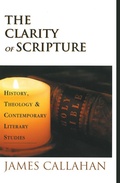 Cover: The Clarity of Scripture - Wipf and Stock Publishers