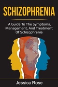 Cover: Schizophrenia - Ingram Publishing