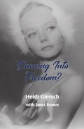 Cover: Dancing Into Freedom? - Distributed By Ingram Spark