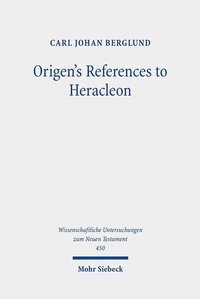 Abbildung von: Origen's References to Heracleon - Mohr Siebeck