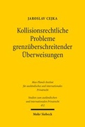 Abbildung von: Kollisionsrechtliche Probleme grenzueberschreitender UEberweisungen - Mohr Siebeck