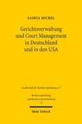 Bild: Gerichtsverwaltung und Court Management in Deutschland und in den USA - Mohr Siebeck