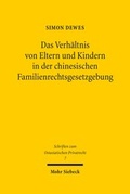 Abbildung von: Das Verhaeltnis von Eltern und Kindern in der chinesischen Familienrechtsgesetzgebung - Mohr Siebeck
