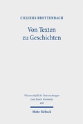 Cover: Von Texten zu Geschichten - Mohr Siebeck