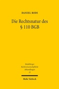 Cover: Die Rechtsnatur des &sect; 110 BGB - Mohr Siebeck