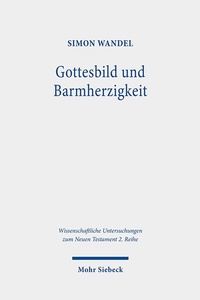 Abbildung von: Gottesbild und Barmherzigkeit - Mohr Siebeck