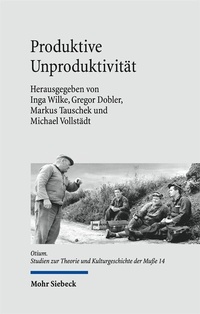 Abbildung von: Produktive Unproduktivitaet - Mohr Siebeck