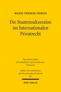 Abbildung von: Die Staatensukzession im Internationalen Privatrecht - Mohr Siebeck