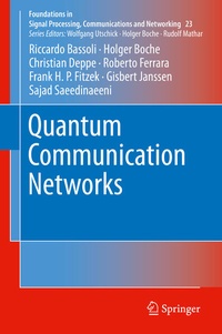 Enlarge image Cover: Quantum Communication Networks - Springer